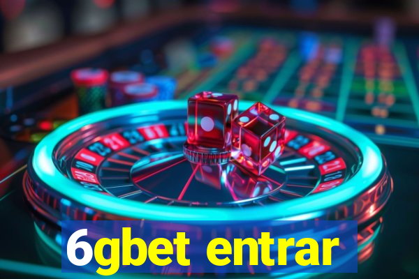 6gbet entrar